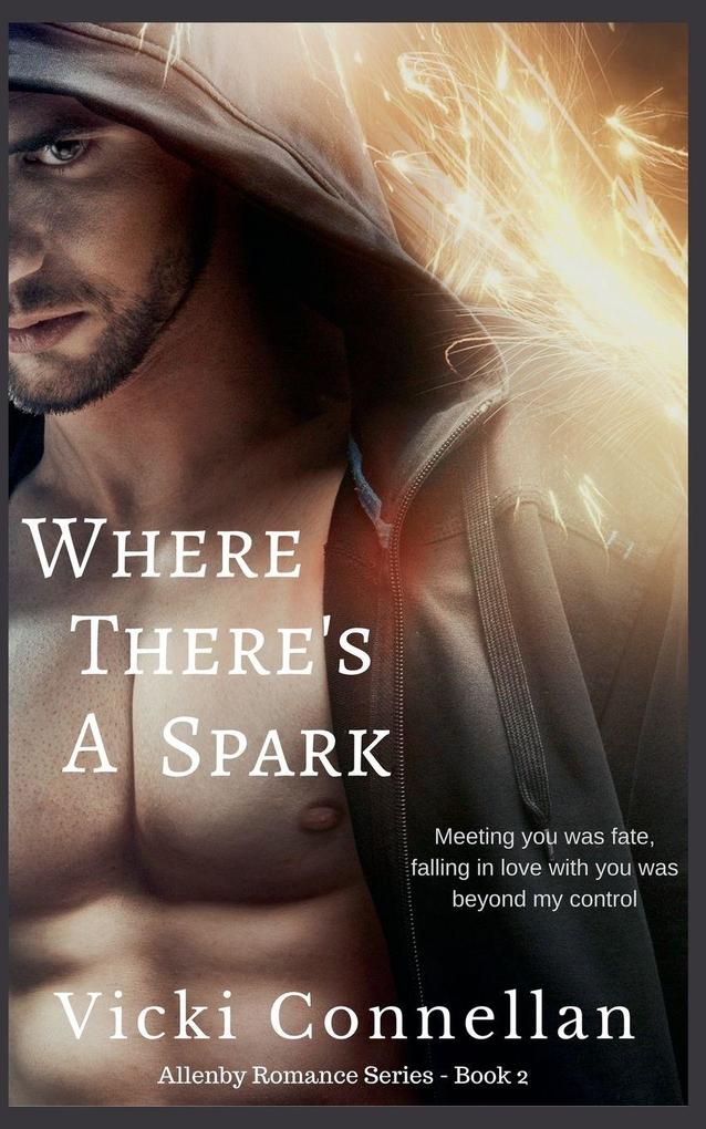 Where There's A Spark