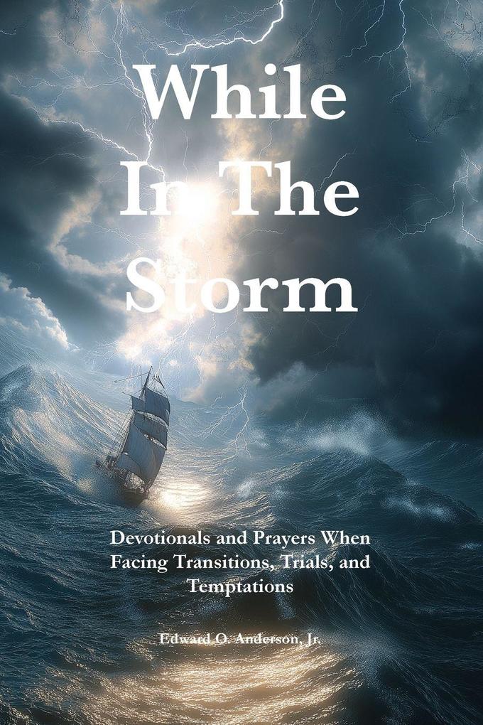 While in the Storm