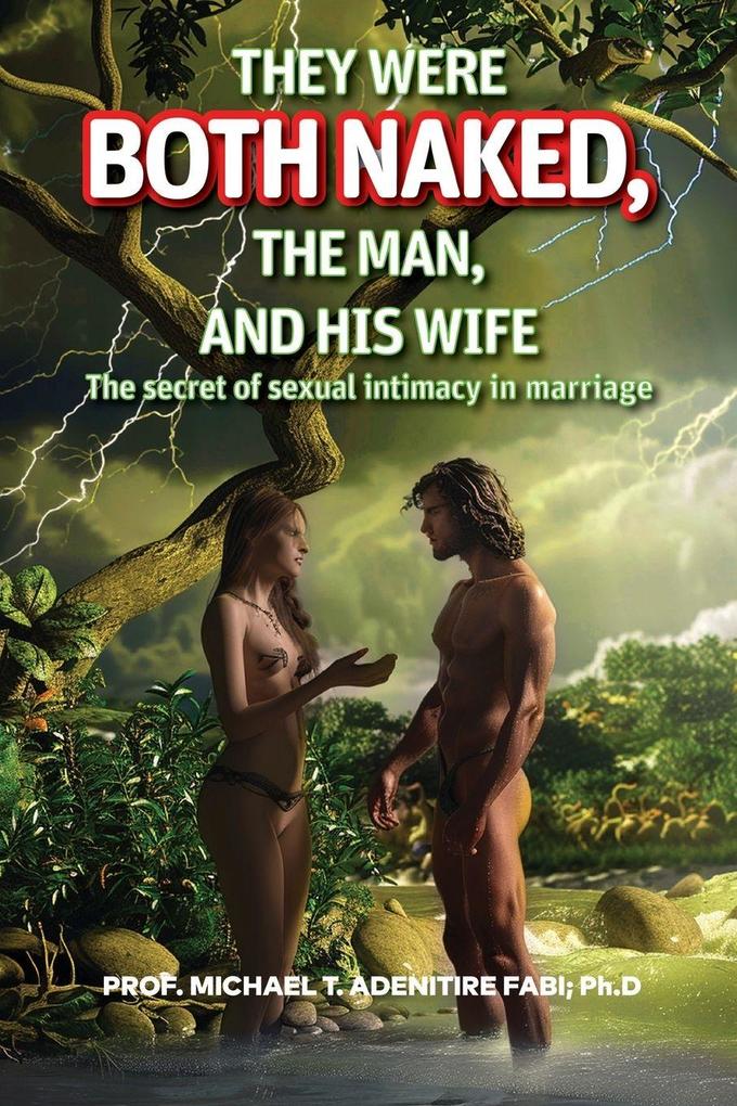 They were Both Naked the Man and his Wife
