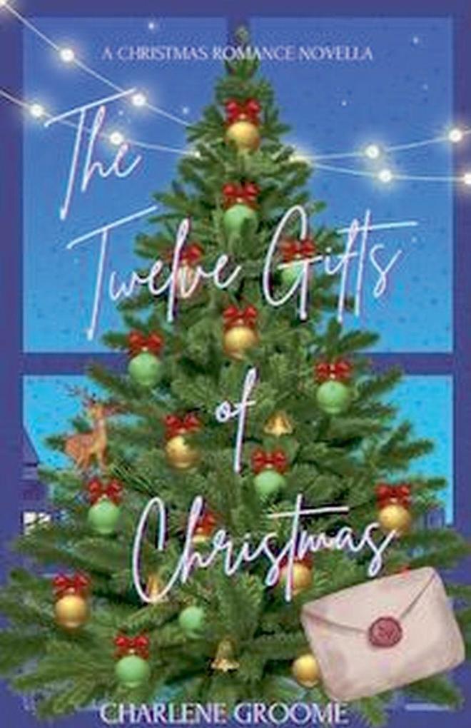 The Twelve Gifts of Christmas