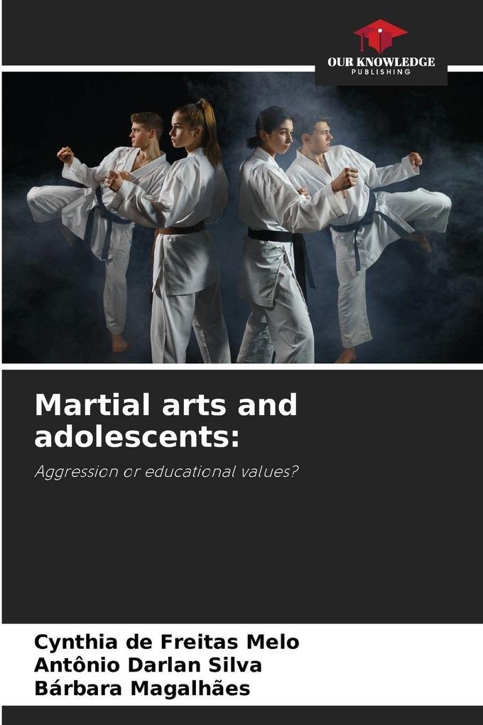 Martial arts and adolescents: