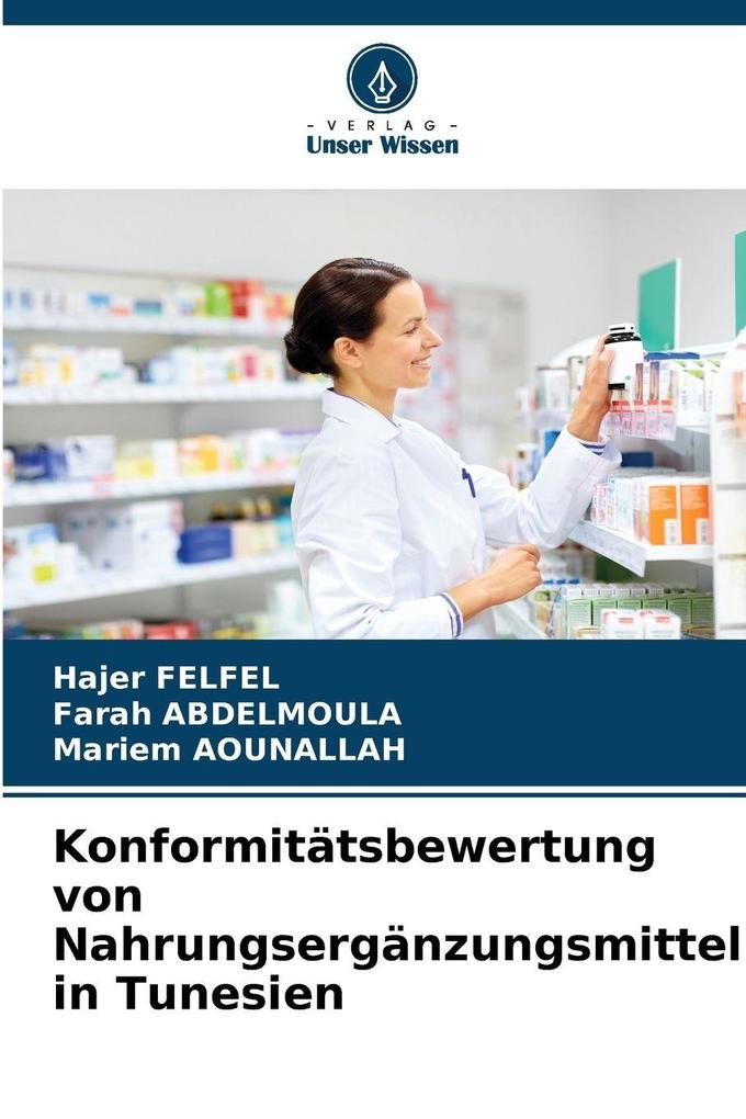 Konformitätsbewertung von Nahrungsergänzungsmitteln in Tunesien