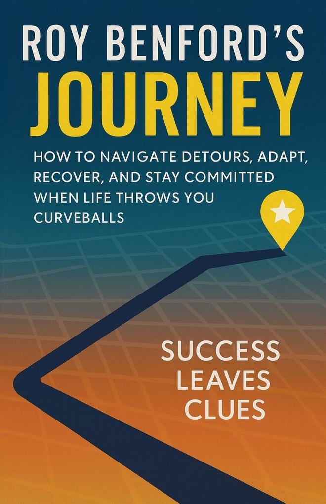 Roy Benford's Journey