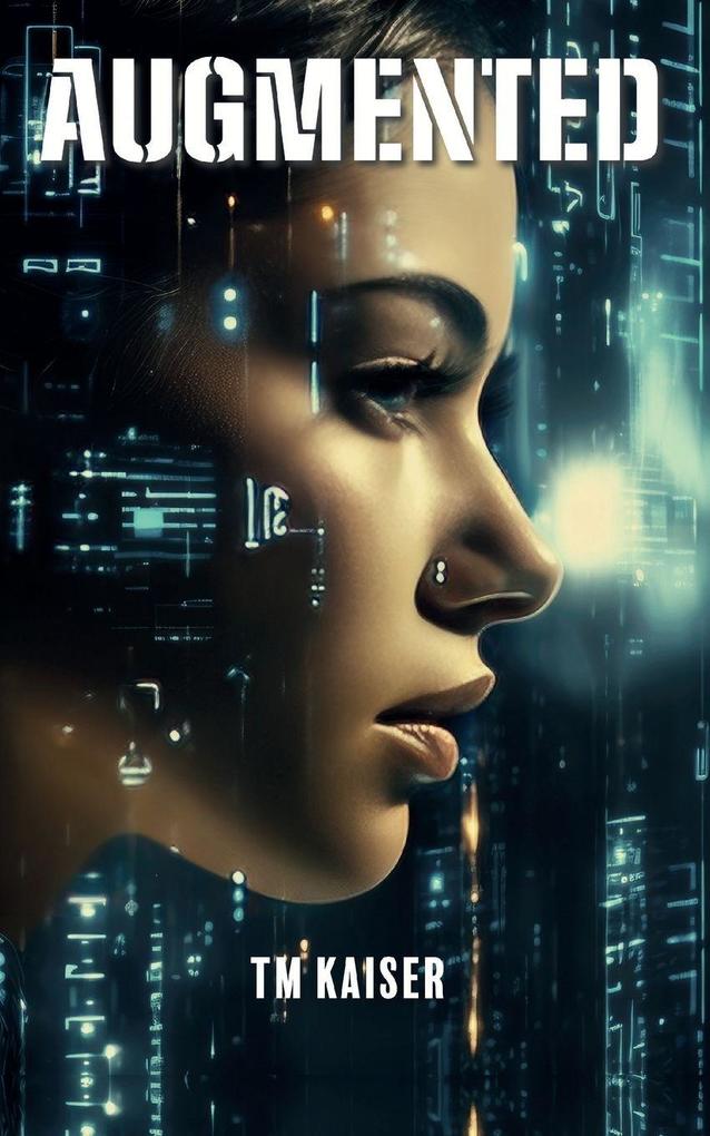 Augmented