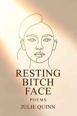 Resting Bitch Face
