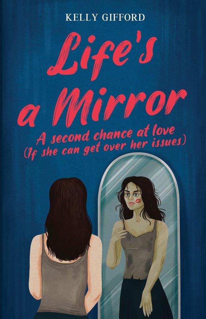 Life's A Mirror