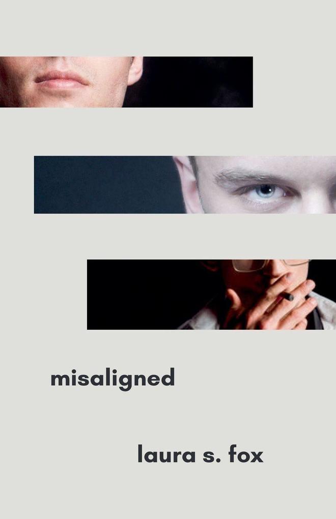 Misaligned