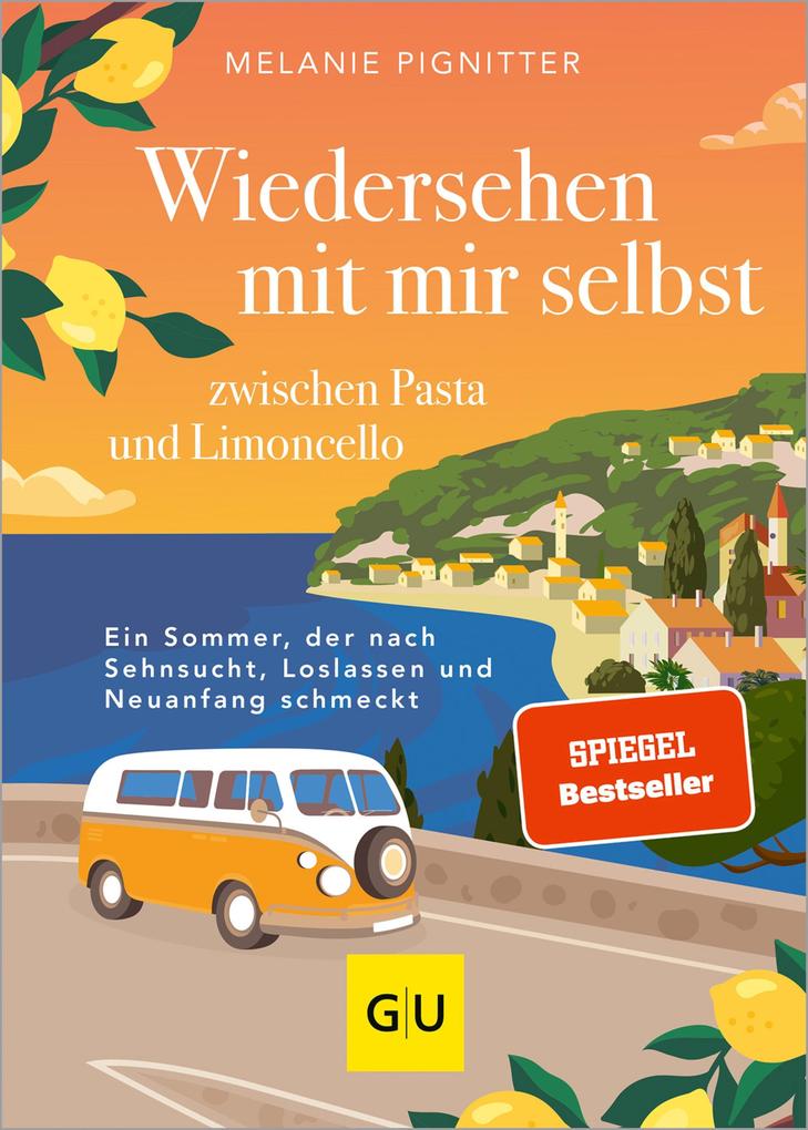Wiedersehen mit mir selbst zwischen Pasta und Limoncello