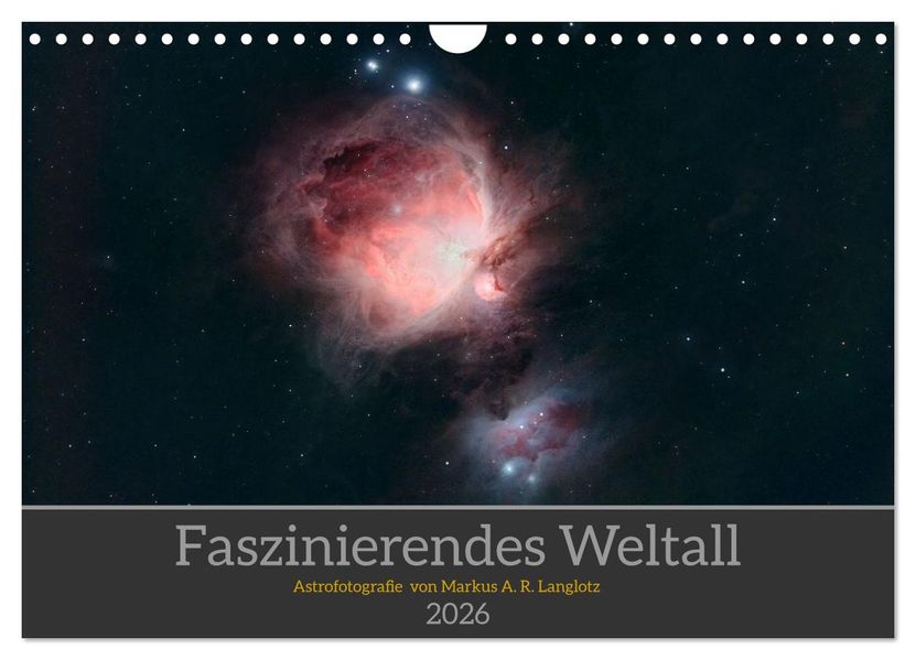 Faszinierendes Weltall (Wandkalender 2026 DIN A4 quer) CALVENDO Monatskalender