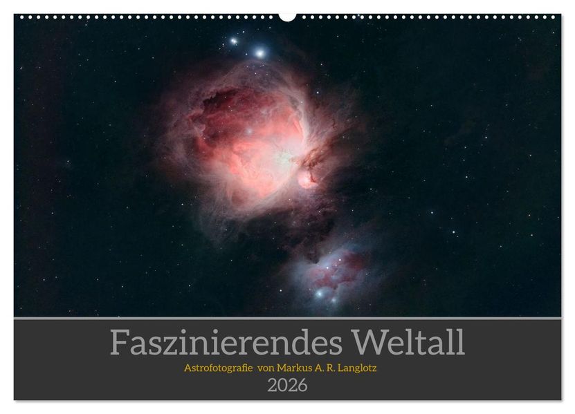 Faszinierendes Weltall (Wandkalender 2026 DIN A2 quer) CALVENDO Monatskalender