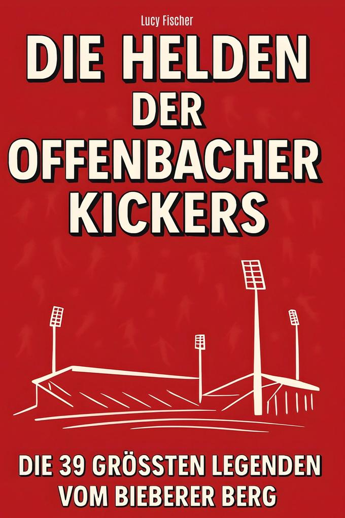 Die Helden der Offenbacher Kickers
