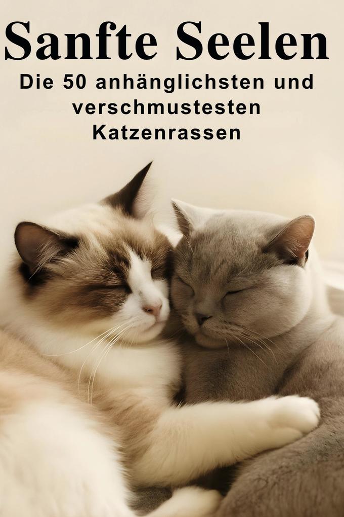 Sanfte Seelen