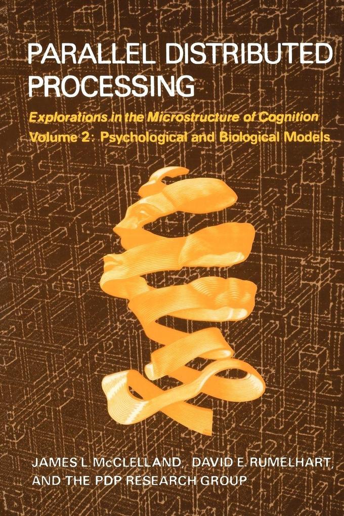 Parallel Distributed Processing Volume 2