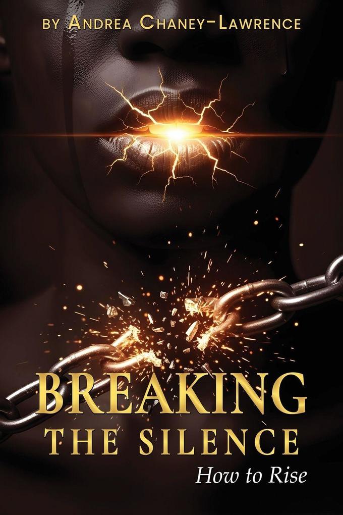 BREAKING THE SILENCE
