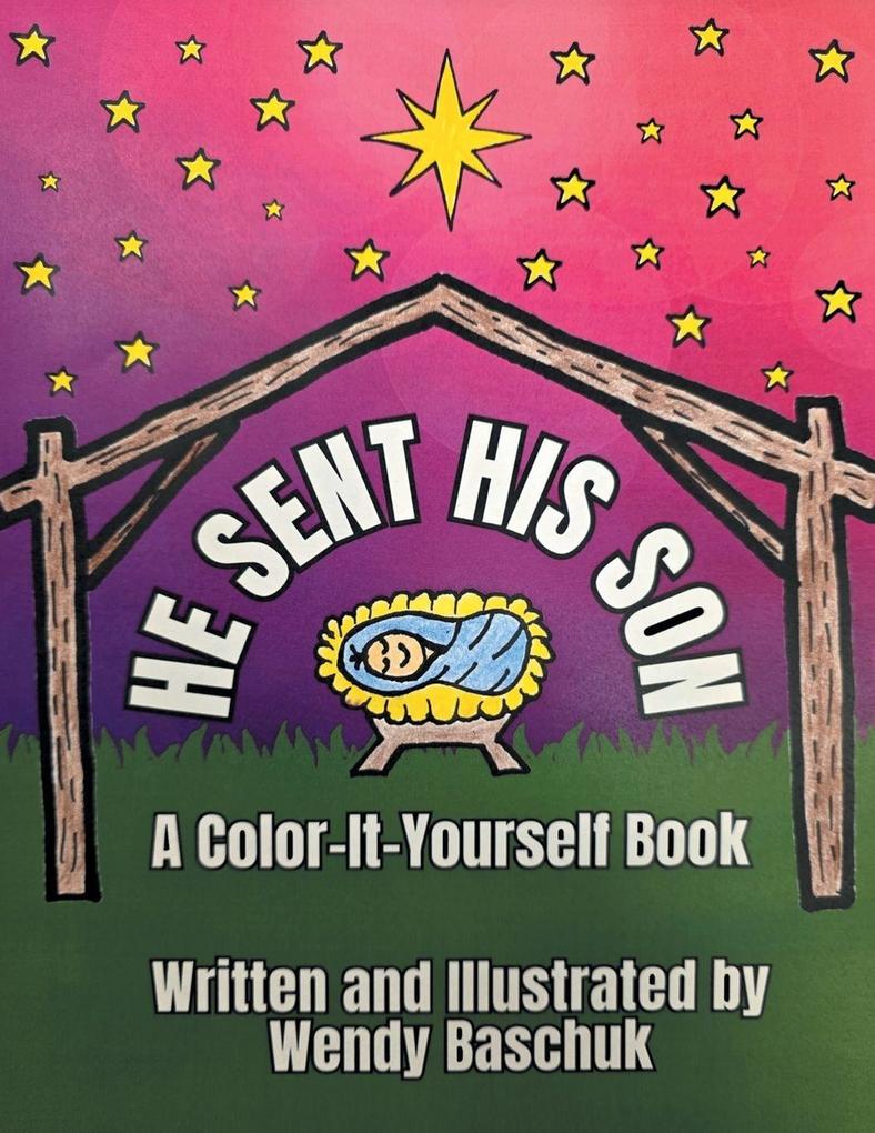 HE SENT HIS SON