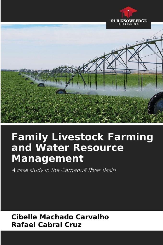Family Livestock Farming and Water Resource Management