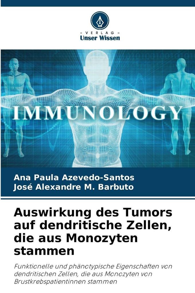 Auswirkung des Tumors auf dendritische Zellen die aus Monozyten stammen