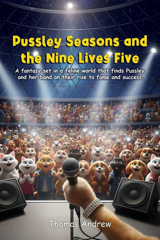 Pussley Seasons and the Nine Lives Five