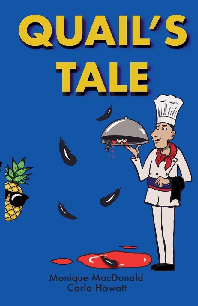 Quail's Tale