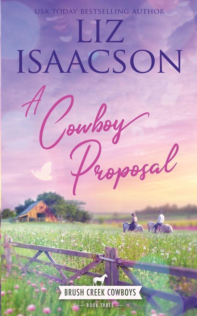 A Cowboy Proposal
