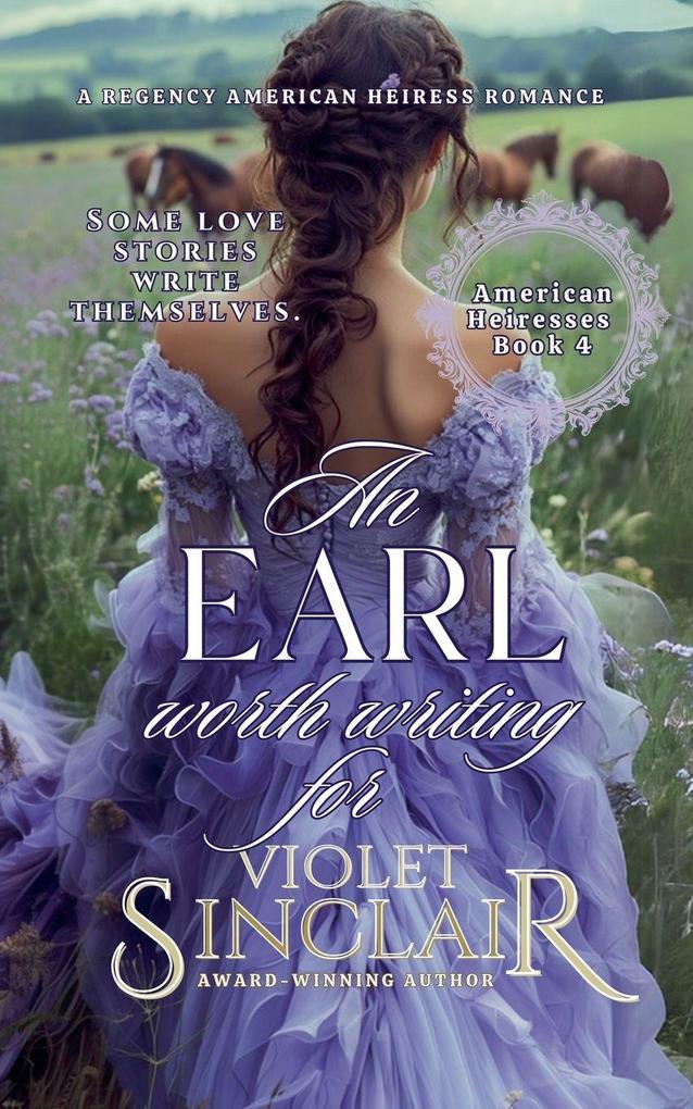 An Earl Worth Writing For