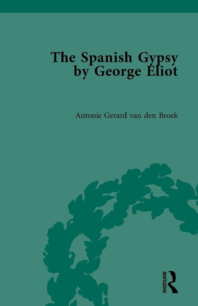 The Spanish Gypsy by George Eliot