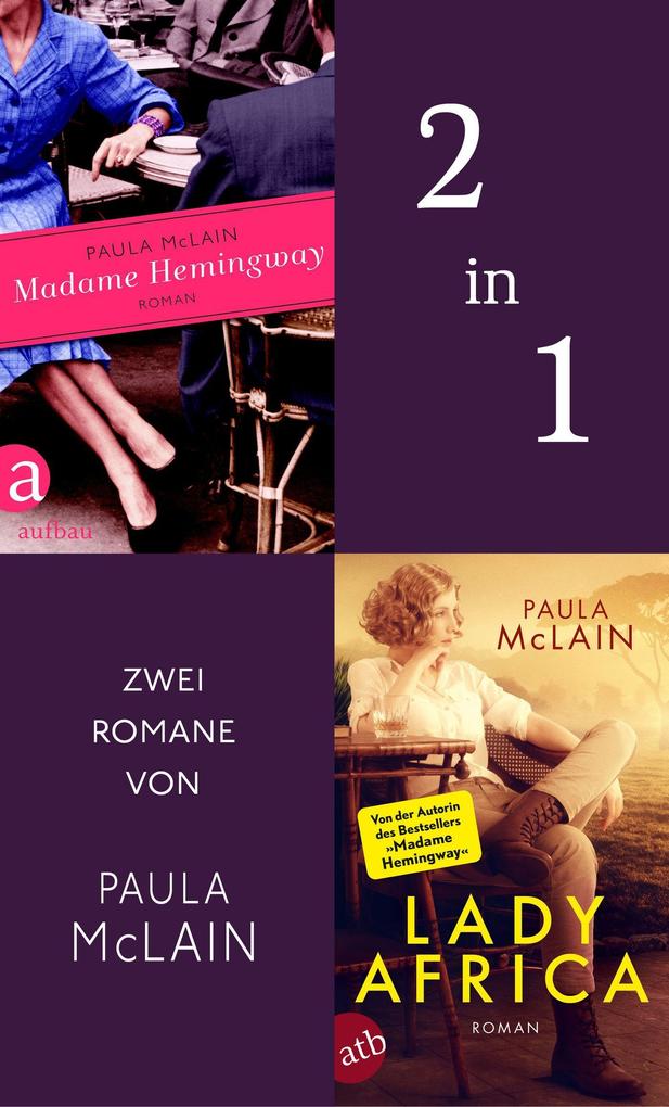 Madame Hemingway & Lady Africa