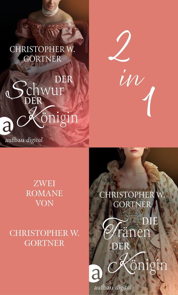 Der Schwur der Königin & Die Tränen der Königin