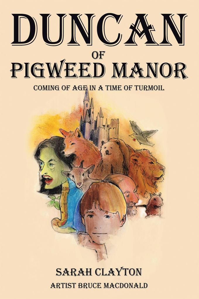 Duncan of Pigweed Manor