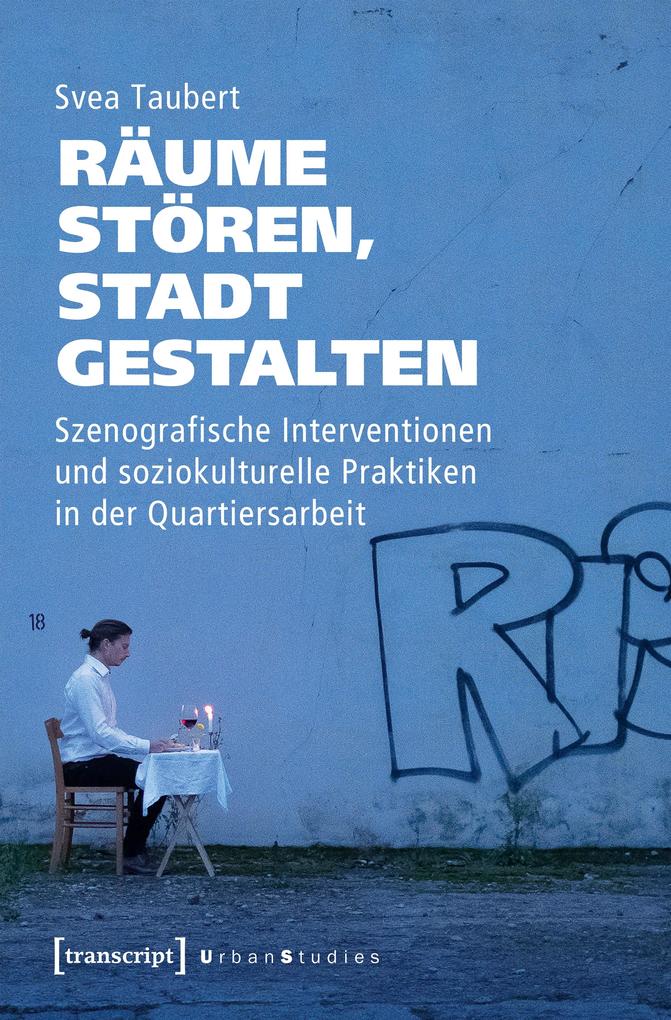 Räume stören Stadt gestalten