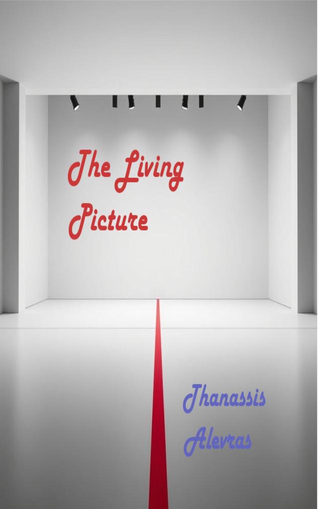 The Living Picture