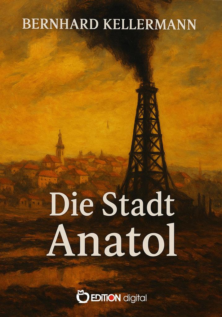 Die Stadt Anatol