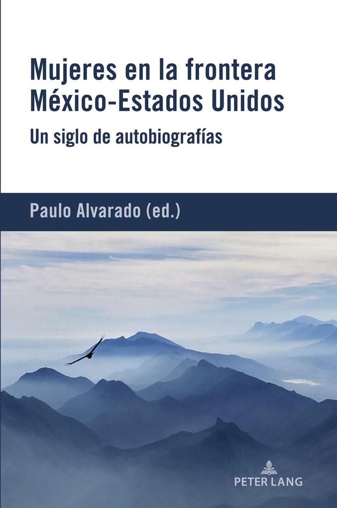 Mujeres en la frontera México-Estados Unidos