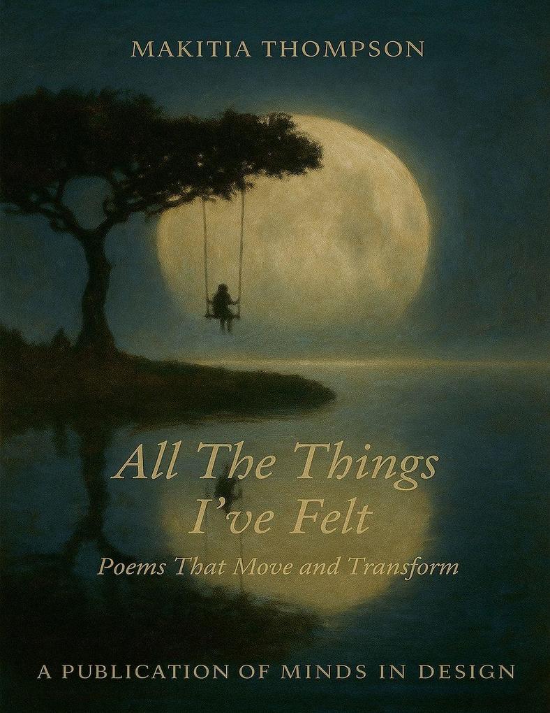 All The Things I've Felt