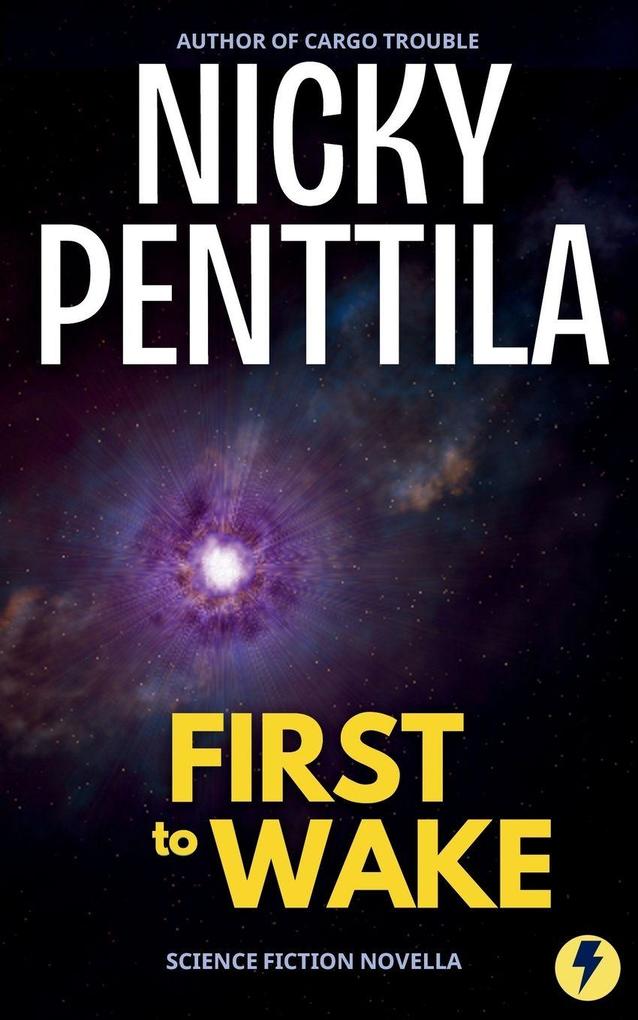 First to Wake