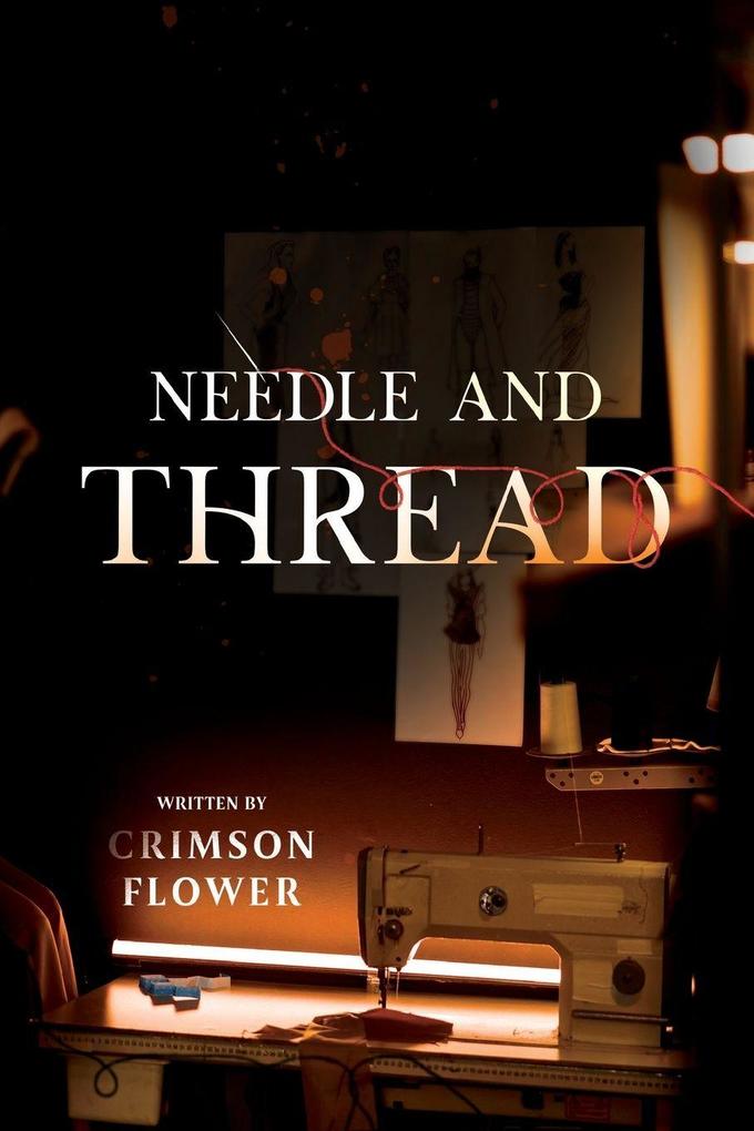 Needle and Thread