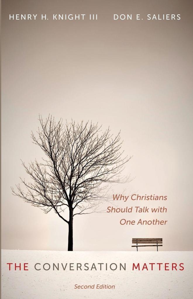 The Conversation Matters Second Edition