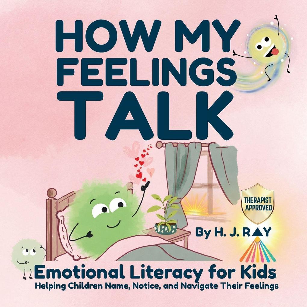 How My Feelings Talk