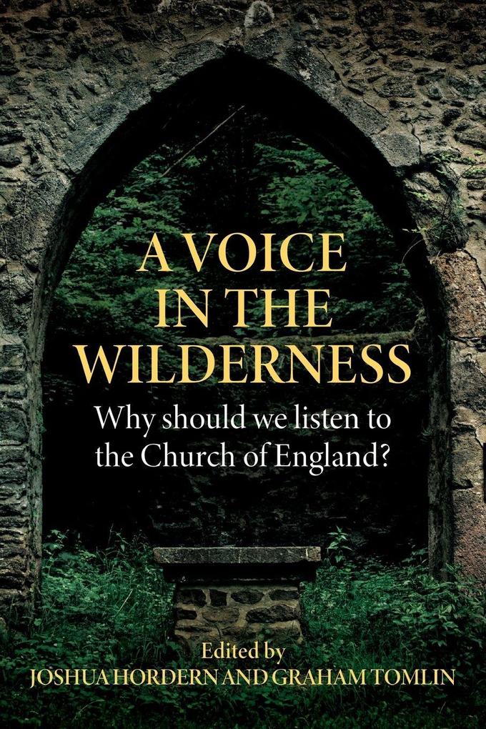 A Voice in the Wilderness