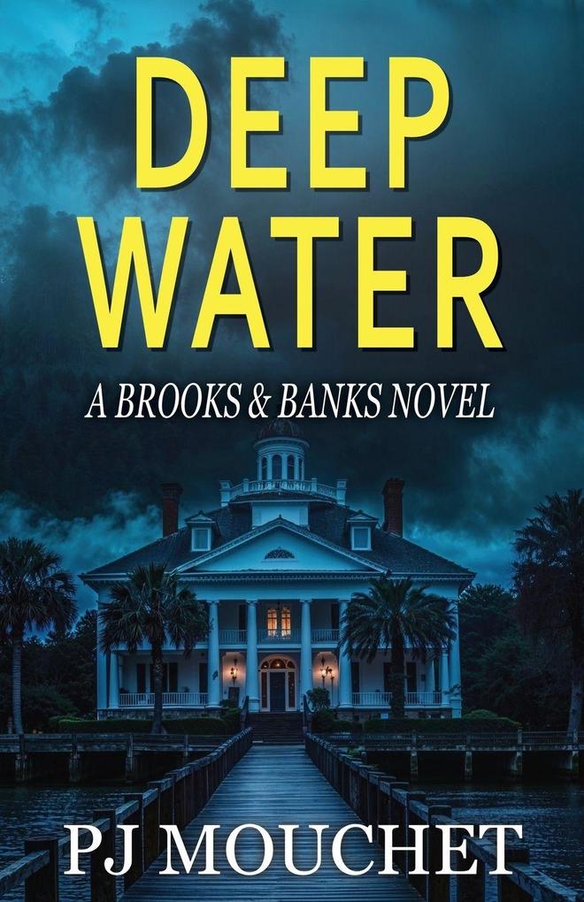 Deep Water