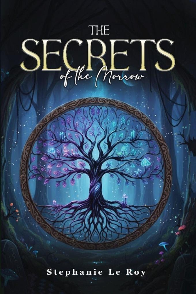 The Secrets of the Morrow