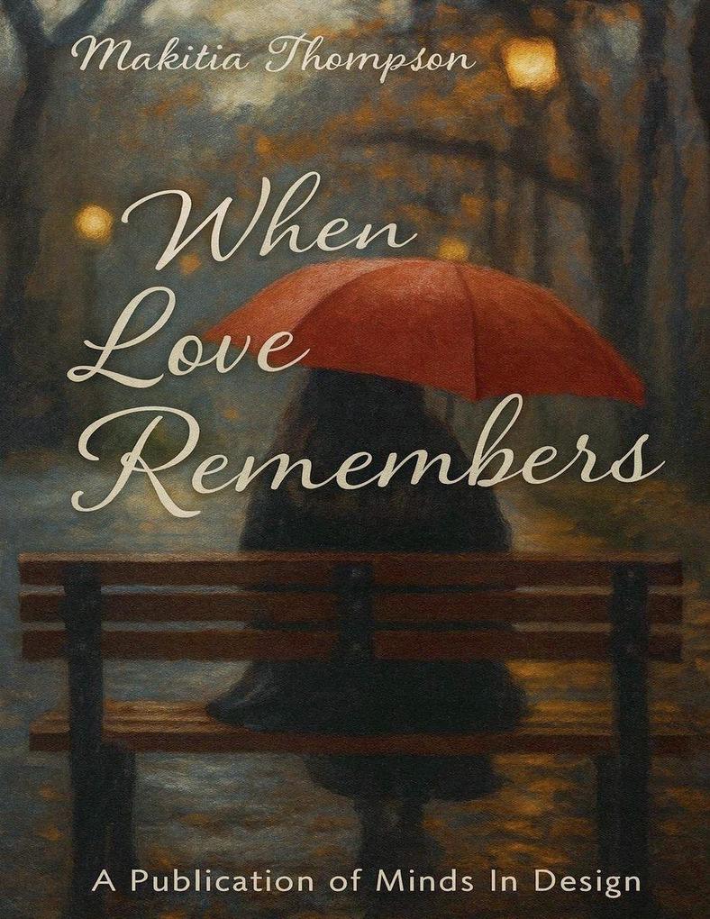 When Love Remembers