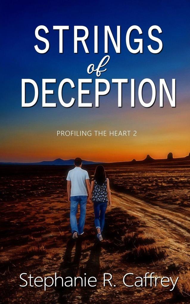 Strings of Deception