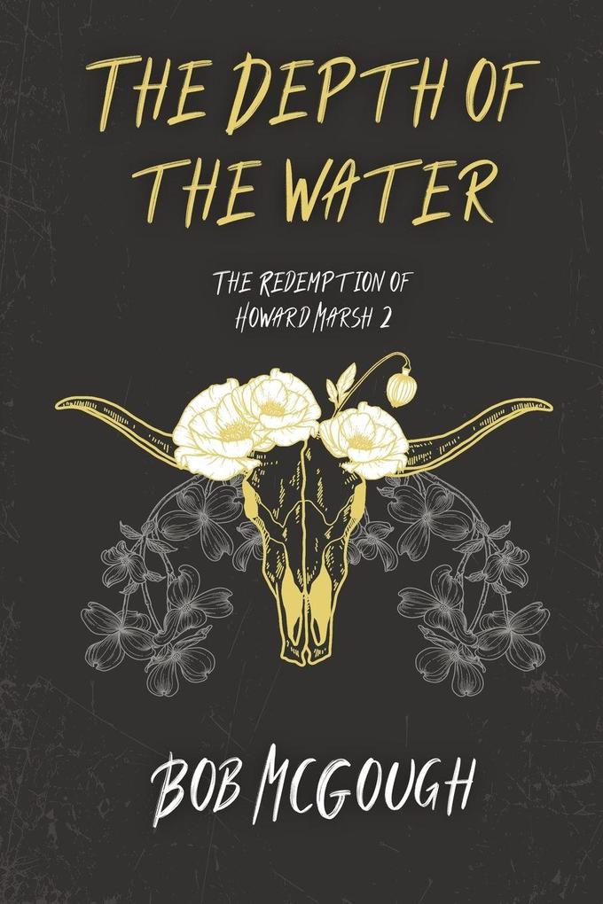 The Depth of the Water