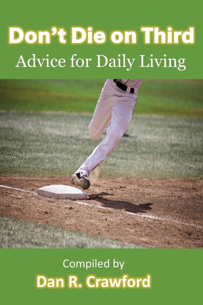 Don't Die On Third
