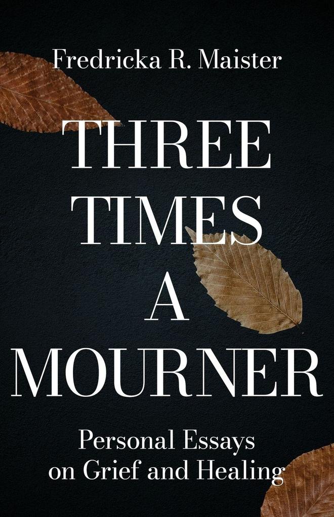 Three Times A Mourner