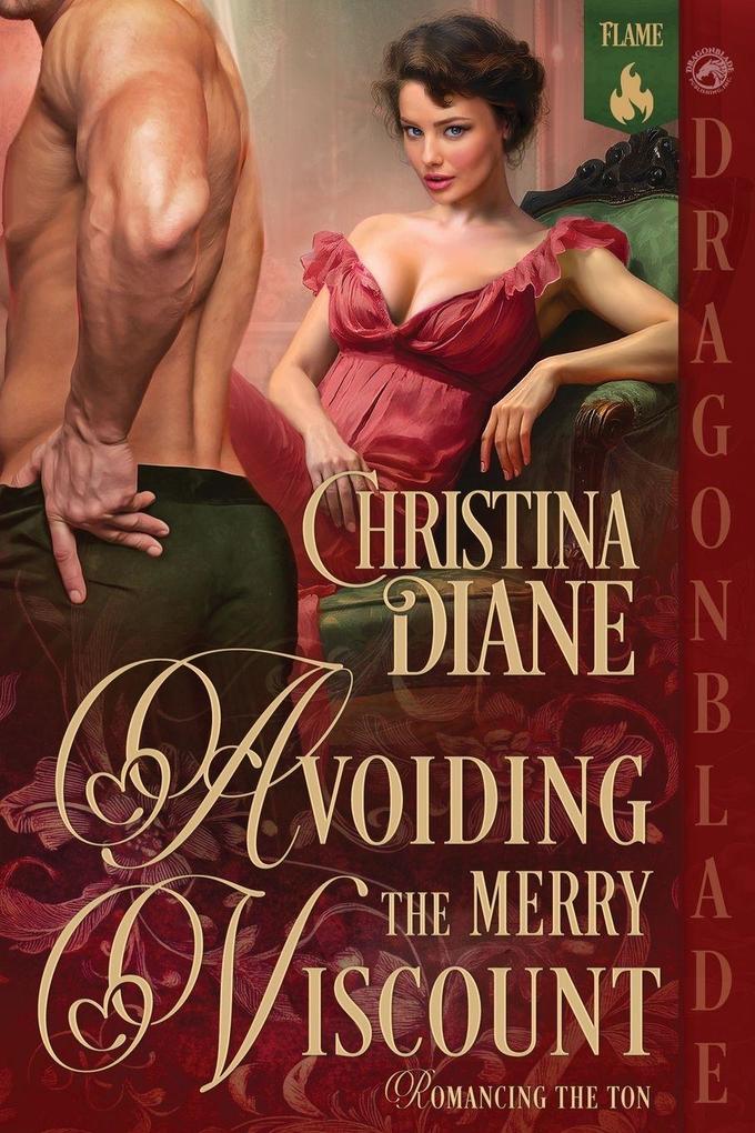 Avoiding the Merry Viscount