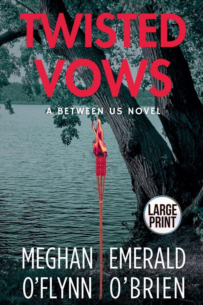 Twisted Vows