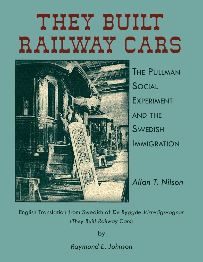 They Built Railway Cars