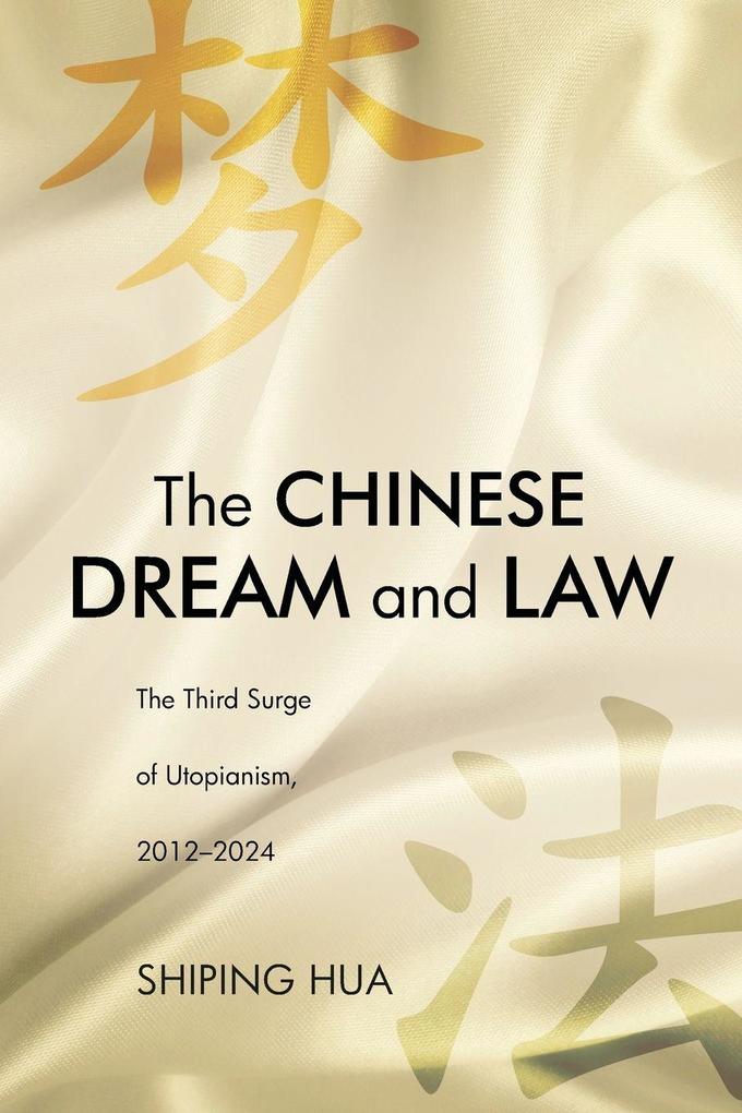 The Chinese Dream and Law